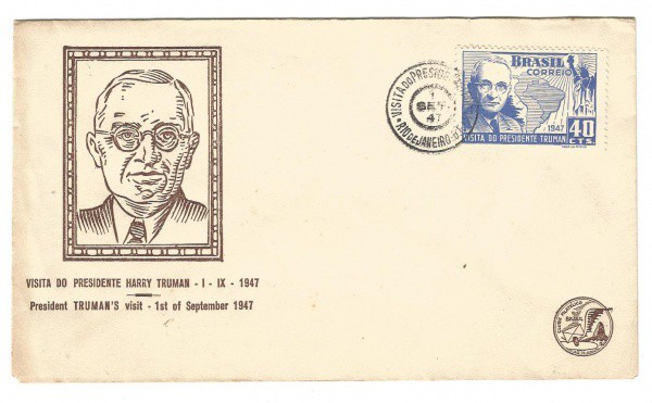 Filatelia: Envelope comemorativo da Visita do Presidente Harry Thuman - 1947. 1º Dia de Circulação.