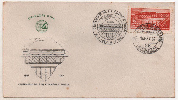Filatelia: Envelope Comemorativo Centenário da E. F. Santos a Jundiaí - 1967. 1º Dia de Circulação.