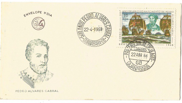 Envelope 1º Dia - 500º Aniversário do Nascimento de Pedro Alvares Cabral, 1968. MBC.