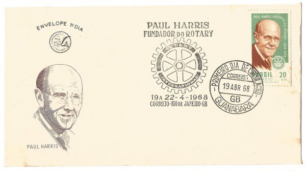 Envelope 1º Dia - Paul Harris - Fundador do Rotary, 1968. MBC.