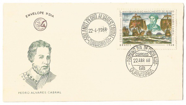 Envelope 1º Dia - 500º Aniversário do Nascimento de Pedro Alvares Cabral, 1968. MBC.