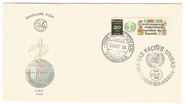 Envelope 1º Dia - XX Aniversário da Organização Mundial de Saúde, 1968. MBC.