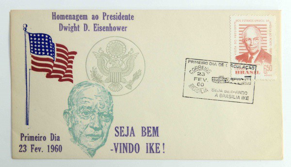 Filatelia: Envelope comemorativo em Homenagem ao Presidente Dwight D. Eisenhower - 1960. 1º Dia de C