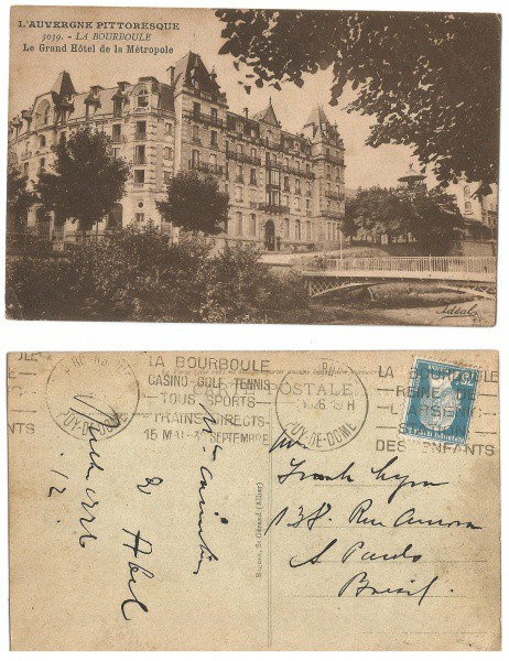 Cartão postal tipográfico: La Bourboule - Le Grand Hotel de la Métropole. Circulado em 19019 Preserv