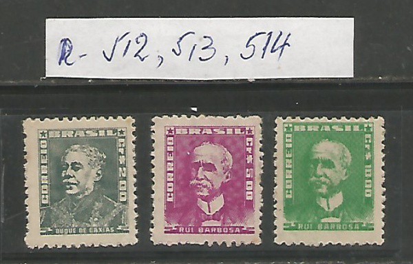25  BRASIL  Selos Regulares: RHM 512, 512 e 513  Alto Valor de Cat.