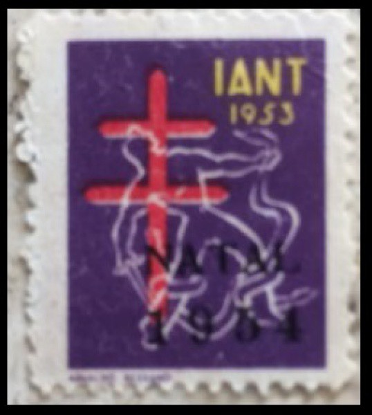 VINHETA - CAMPANHA CONTRA A TUBERCULOSE - NO NATAL 1954- ESCASSO E BELISSIMO  EM EXCELENTE ESTADO DE
