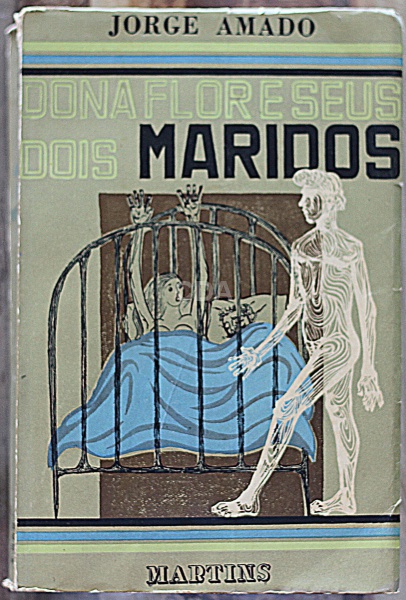 Livro: AMADO, Jorge. Dona Flor e seus Dois Maridos. 1ª edição. Capa de Clovis Graciano, Ilustrações