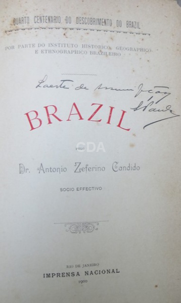 Livro: Dr. Antônio Zeferino Candido. &#34;Brazil&#34; Rio de Janeiro. 1900. Imprensa Nacional.