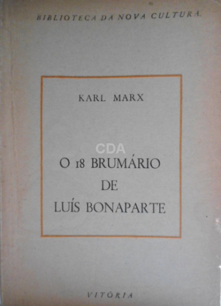 Livro - "O 18 Brumário de Luis Bonaparte" - Karl Marx - Editora  Vitória - 1956 -  108 Pag