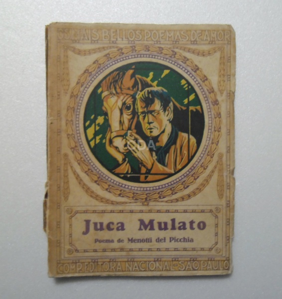 livro - Juca Mulato, Menotti Del Picchia, Companhia Editora Nacional, 1927, ilustrado, 60p., brochur