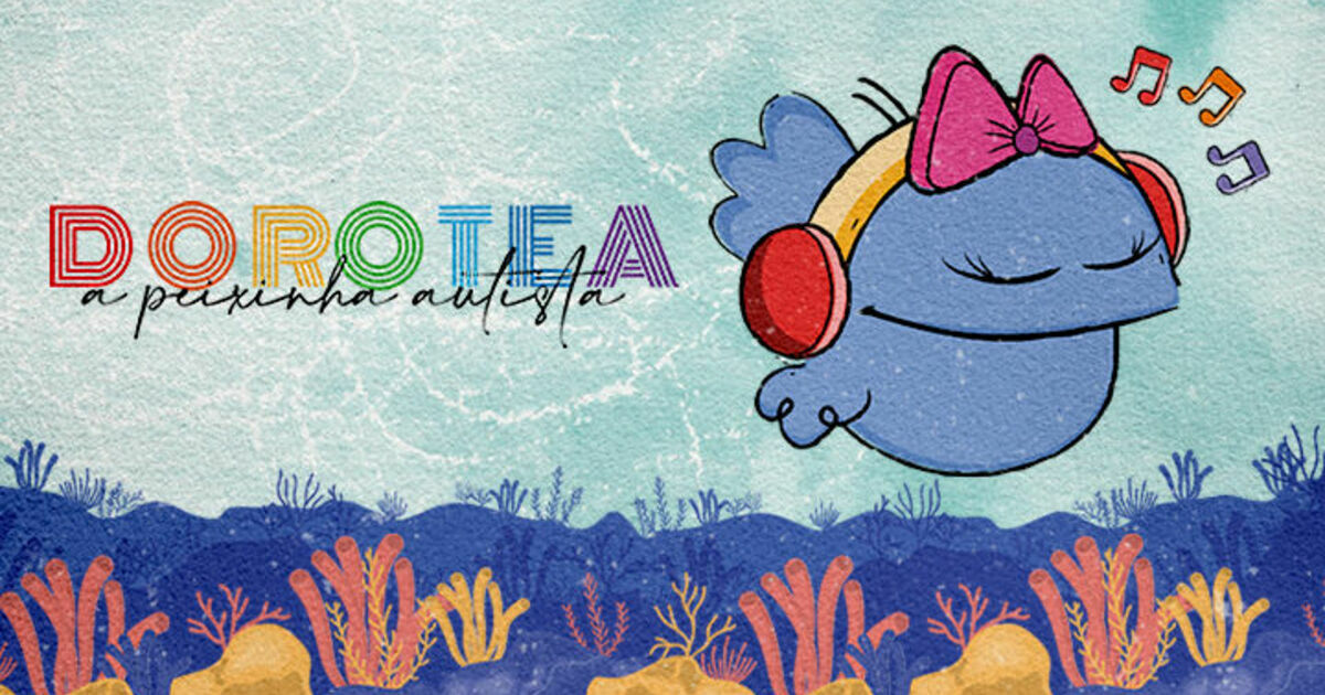 DoroTEA - A peixinha autista · Catarse