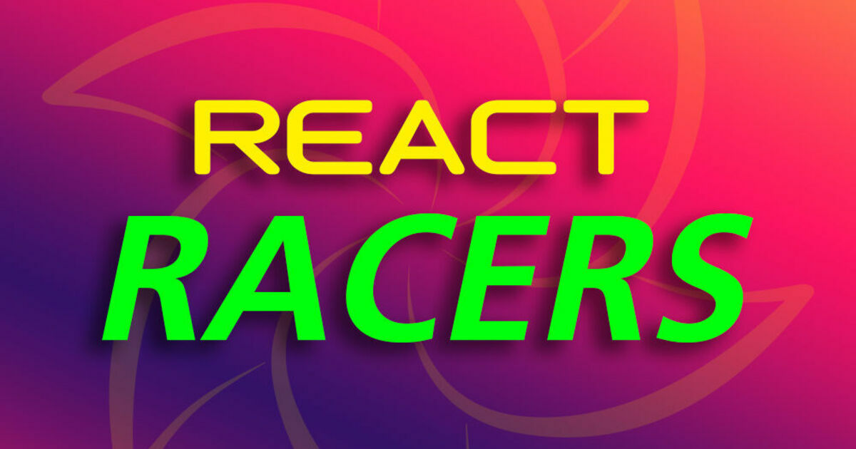 React Racers - Uma Corrida Emojionante · Catarse