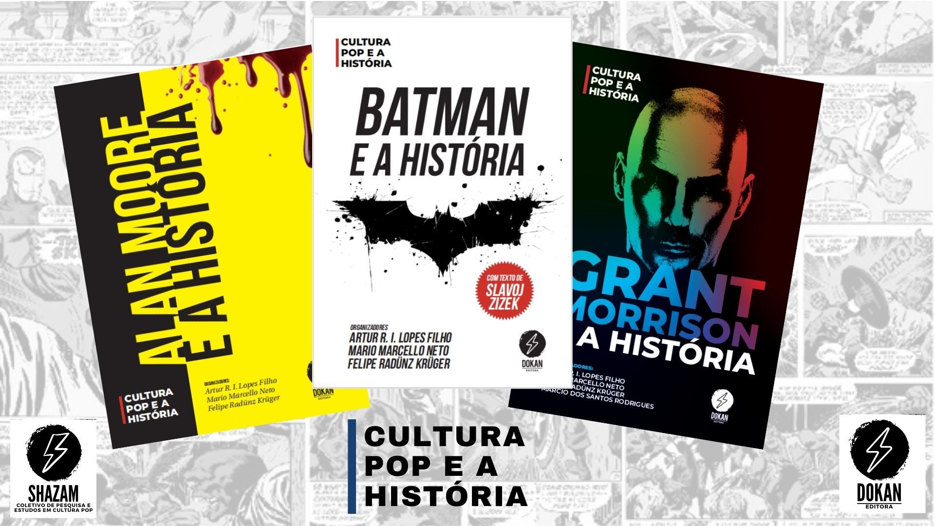 CULTURA POP E A HISTÓRIA | Catarse