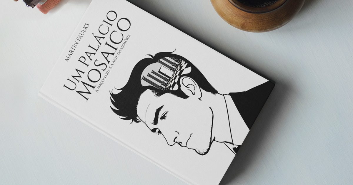 Resenha de Um Palácio Mosaico – A Maçonaria e a Arte da Memória de Martin Faulks