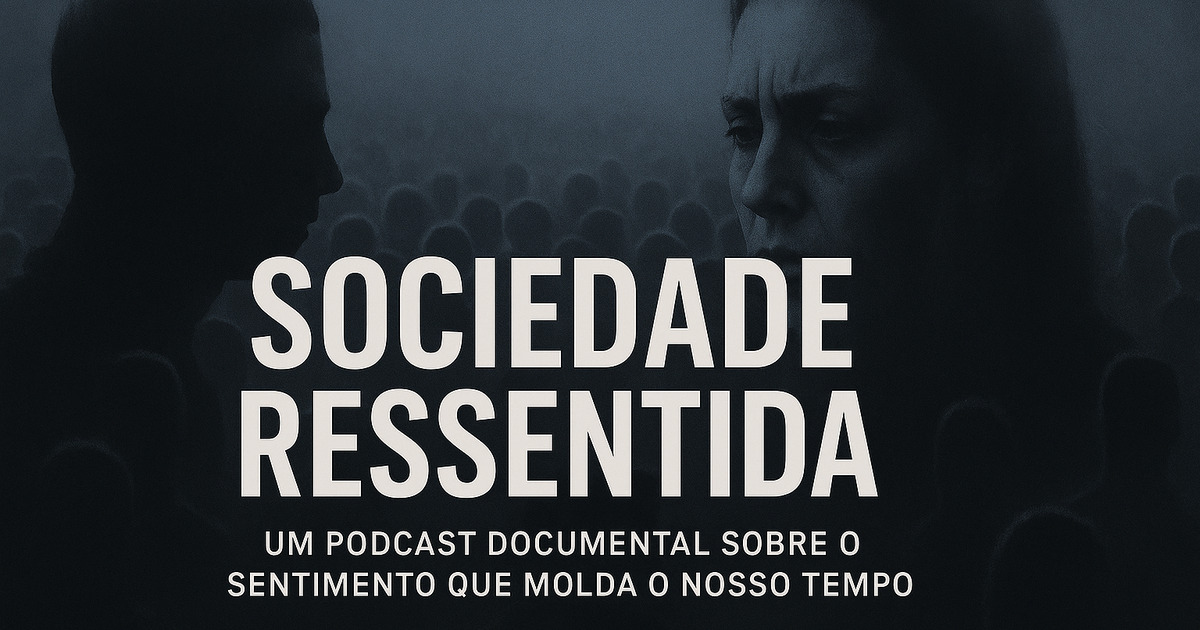 Sociedade Ressentida · Catarse