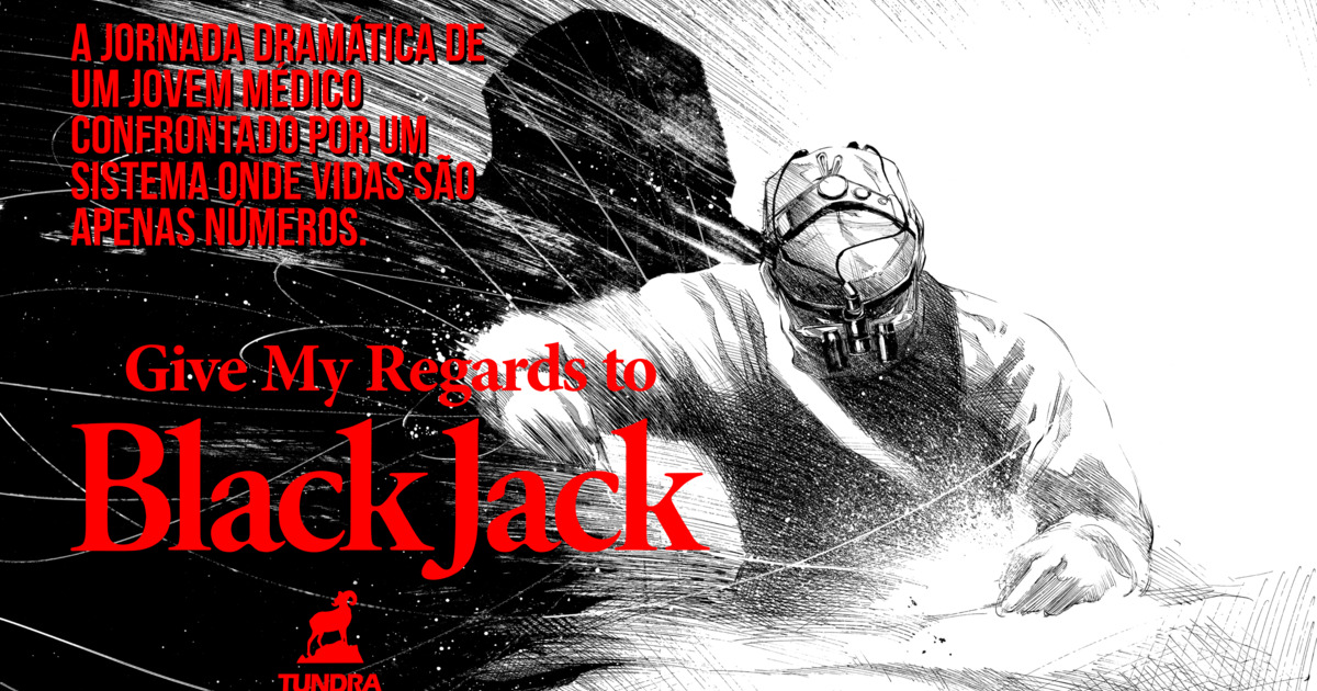 Give my regards to Black Jack
