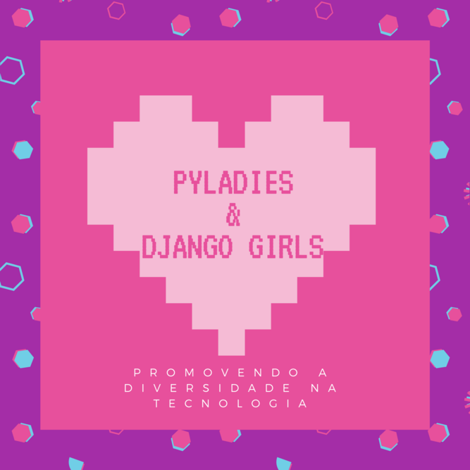 PyLadies na PythonBrasil[13] · Catarse
