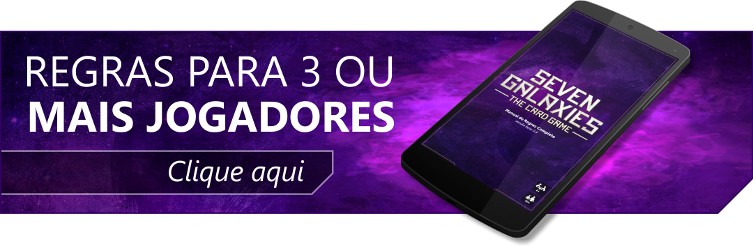 Regra para 3 ou mais jogadores Seven Galaxies