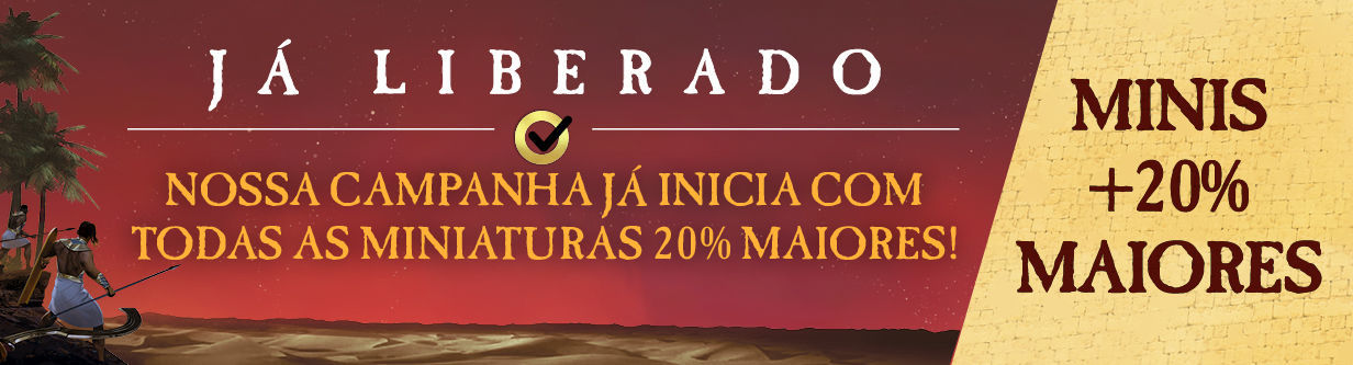 Todas as miniaturas são 20% maiores que a edição anterior.