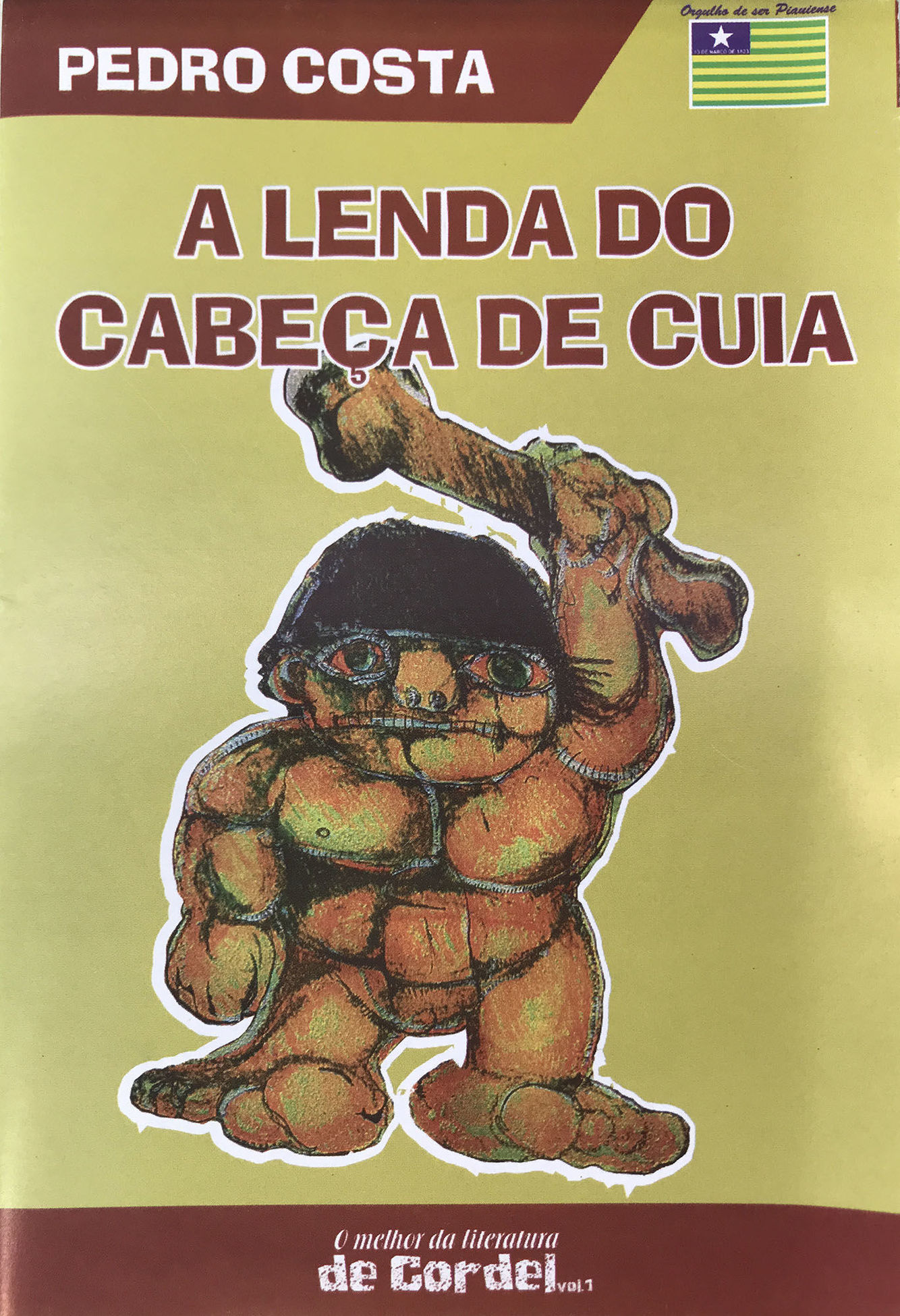 Cabeça de Cuia Conheça e apoie a mais conhecida lenda do Piauí Cabeça de Cuia Conheça e apoie a mais conhecida lenda do Piauí
