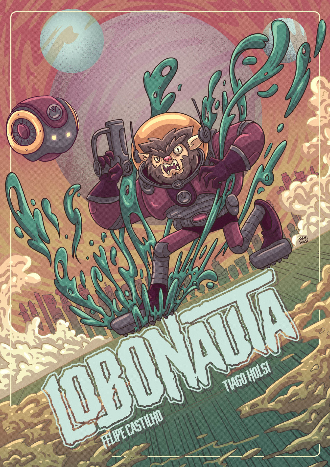 Descrição de imagem Capa: Desenho colorido em tom cartunesco e de proporções irreais. Ao centro, um lobisomem com roupa futurista de astronauta, cor vinho com detalhes cinzas, e com um globo de vidro ao redor da cabeça. O lobisomem tem os olhos bem espaçados, cabelinho emendando com a barba meio Wolverine, cara de nervoso e olhos claramente irados. Em meio a uma fumaça que se dispersa, Lobonauta está segurando uma pistola a laser apontada para cima e pisando em uma gosma verde que espirra para todos os lados. À sua esquerda tem um robozinho da mesma cor do seu uniforme, redondinho, e com dois olhos de LED amarelos. Ao fundo bem distante está uma cidade alienígena, com prédios futuristas e um IMENSO planeta arroxeado no céu. Esse planeta possui duas luas azuladas, mais ou menos nas cores do planeta Terra. Na parte de baixo o título da história: Lobonauta, seguido dos nomes do Felipe Castilho e do Tiago Holsi.