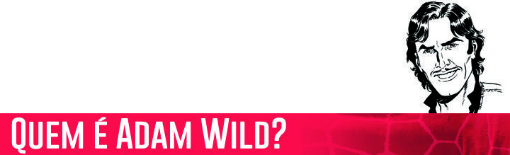 Adam Wild 7 e 8 de Gianfranco Manfredi | Catarse