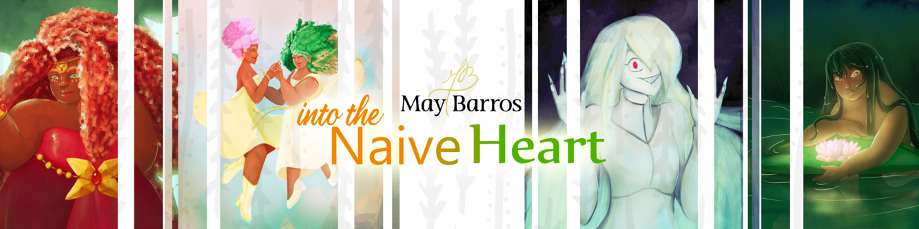 Banner May Barros - into the Naive Heart