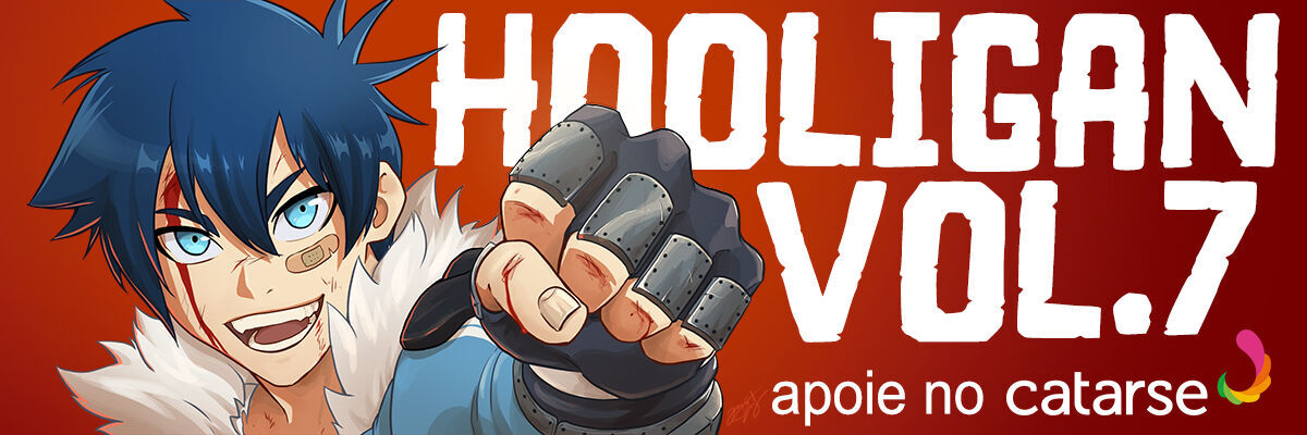 Hooligan volume 7 no catarse