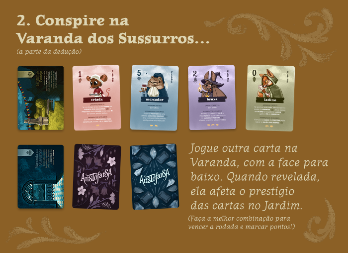 Segunda parte da explicação de como jogar Aristofarsa, depois os jogadores vão conspirar na varanda onde cada carta tem um efeito único que vai afetar a vaza. Depois dos efeitos é que definimos o vencedor