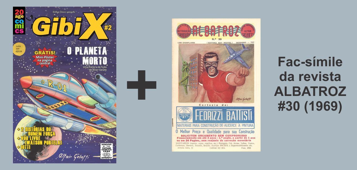 Gibi X nº 2 + Fac-Símile da Albatroz nº 30