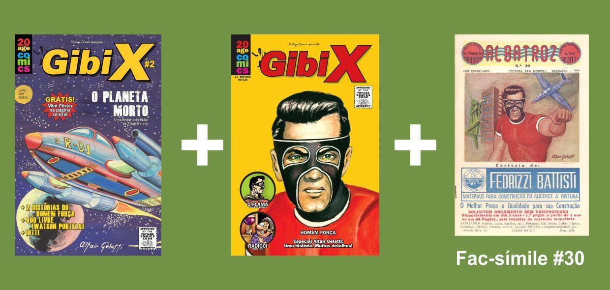Gibi X 1 e 2 + Fac-Símile da Albatroz nº 30
