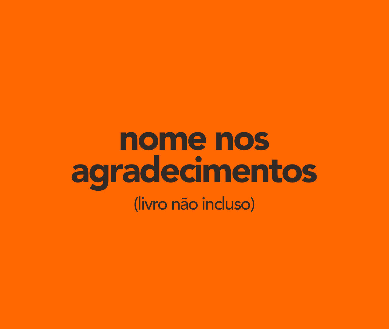 Nome nos agradecimentos do livro