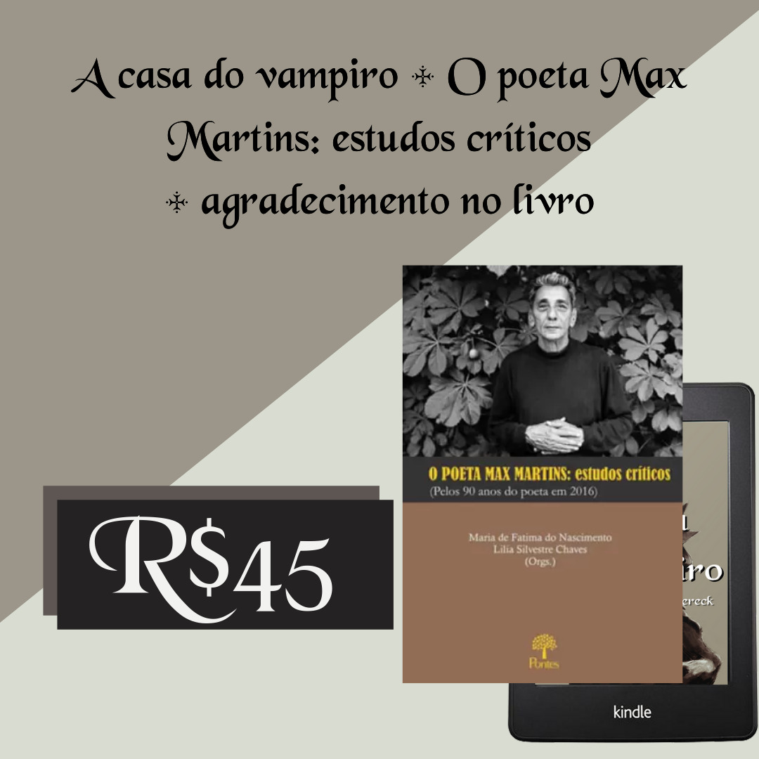 A casa do vampiro + O Poeta Max Martins: Estudos Críticos (físico) 