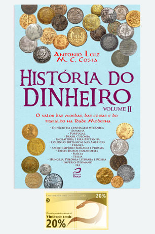 HISTÓRIA DO DINHEIRO - VOLUME 2