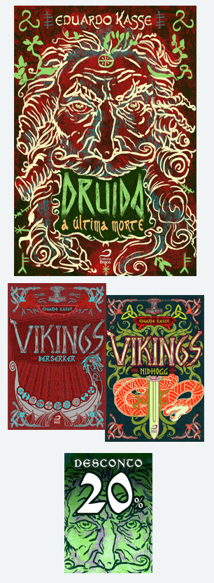 DRUIDA + VIKINGS - BERSERKER E NIDHOGG