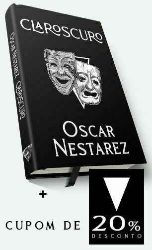 LIVRO 2 - CLAROSCURO, DE OSCAR NESTAREZ