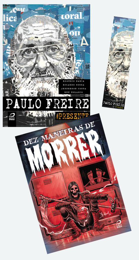 PAULO FREIRE #PRESENTE + DEZ MANEIRAS DE MORRER