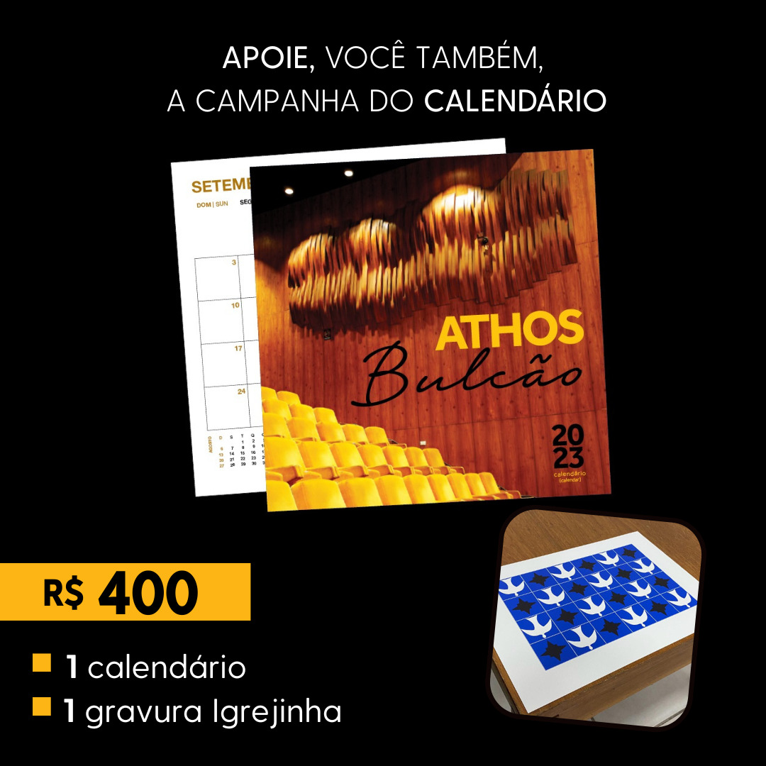 Recompensa especial: 1 calendário de parede + 1 gravura Igrejinha 