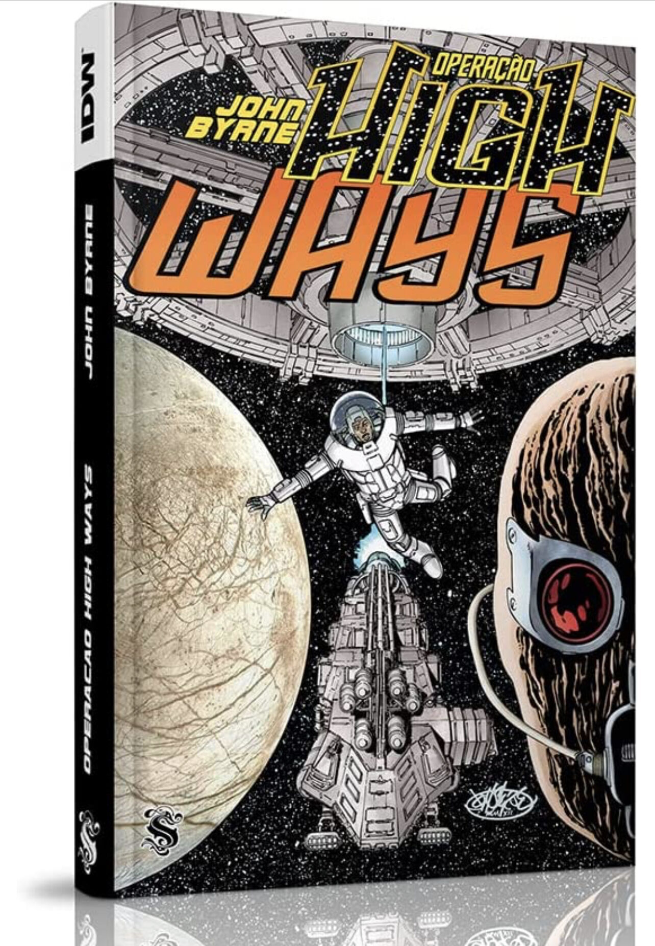 De John Byrne: Operação Highways