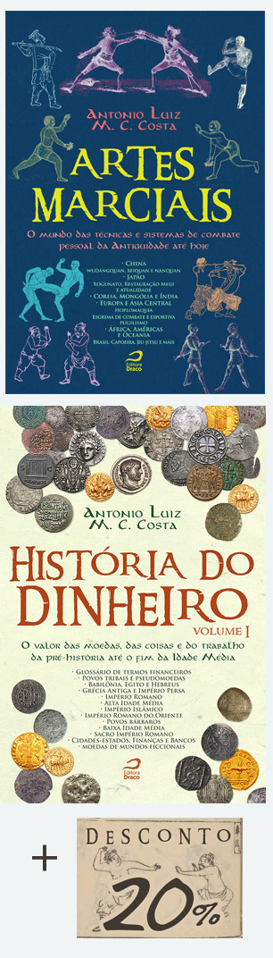 ARTES MARCIAIS + HISTÓRIA DO DINHEIRO VOL. 1