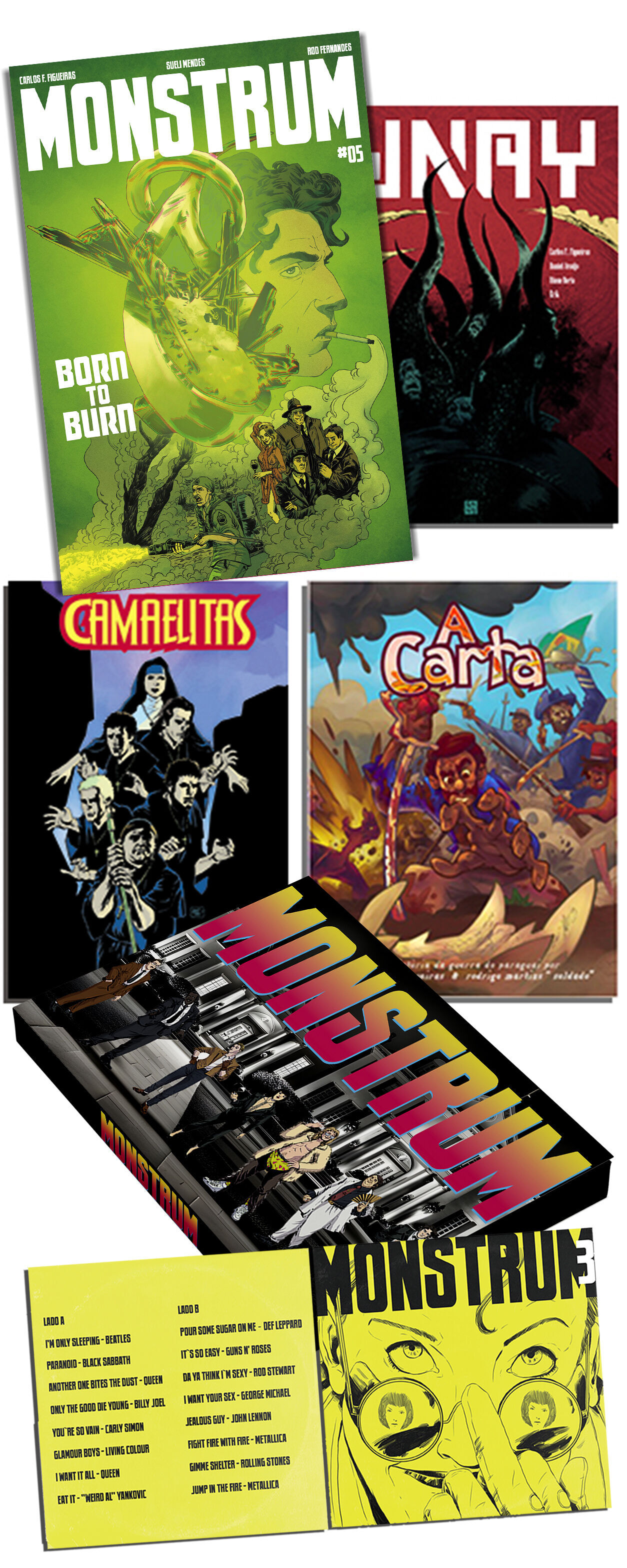 Monstrum 5 + Unay + Camaelitas + A Carta