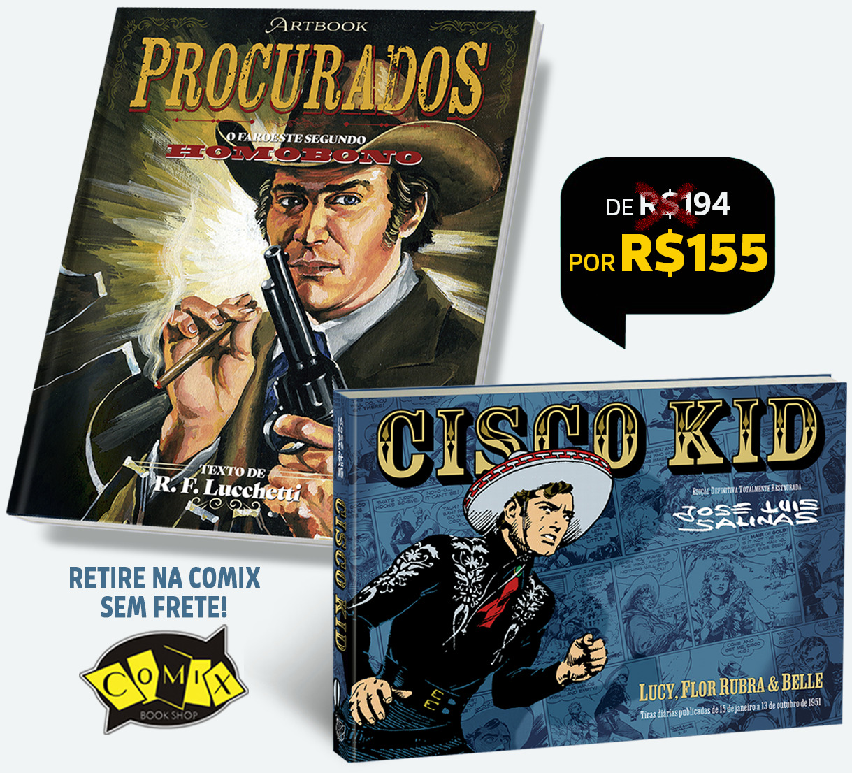 PROC7 - Artbook PROCURADOS + CISCO KID, de Salinas EXCLUSIVO PARA RETIRADA NA COMIX/SP