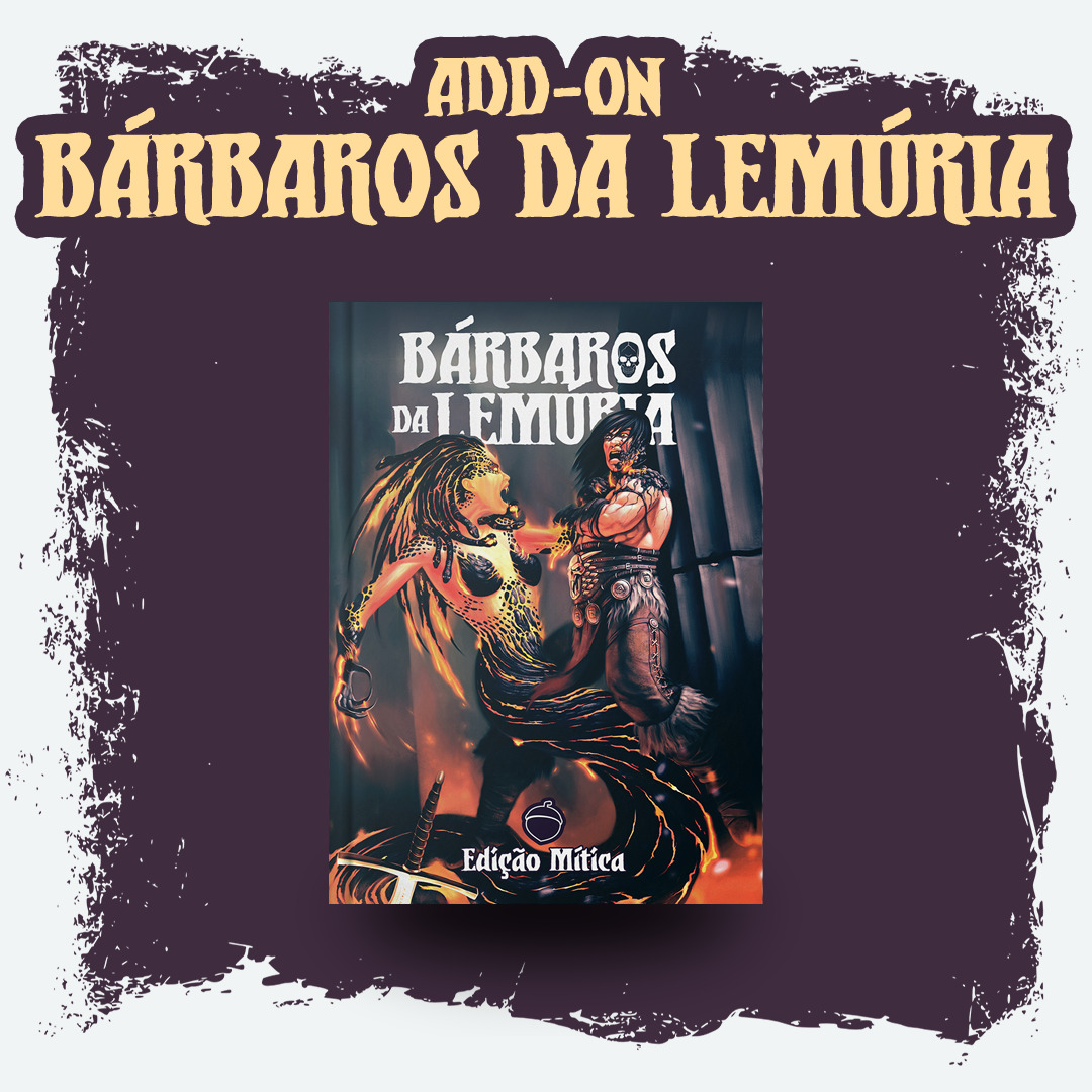 [ADD-ON] Bárbaros da Lemúria - Edição Mítica