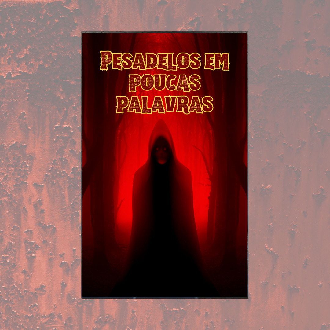Pesadelos em poucas palavras