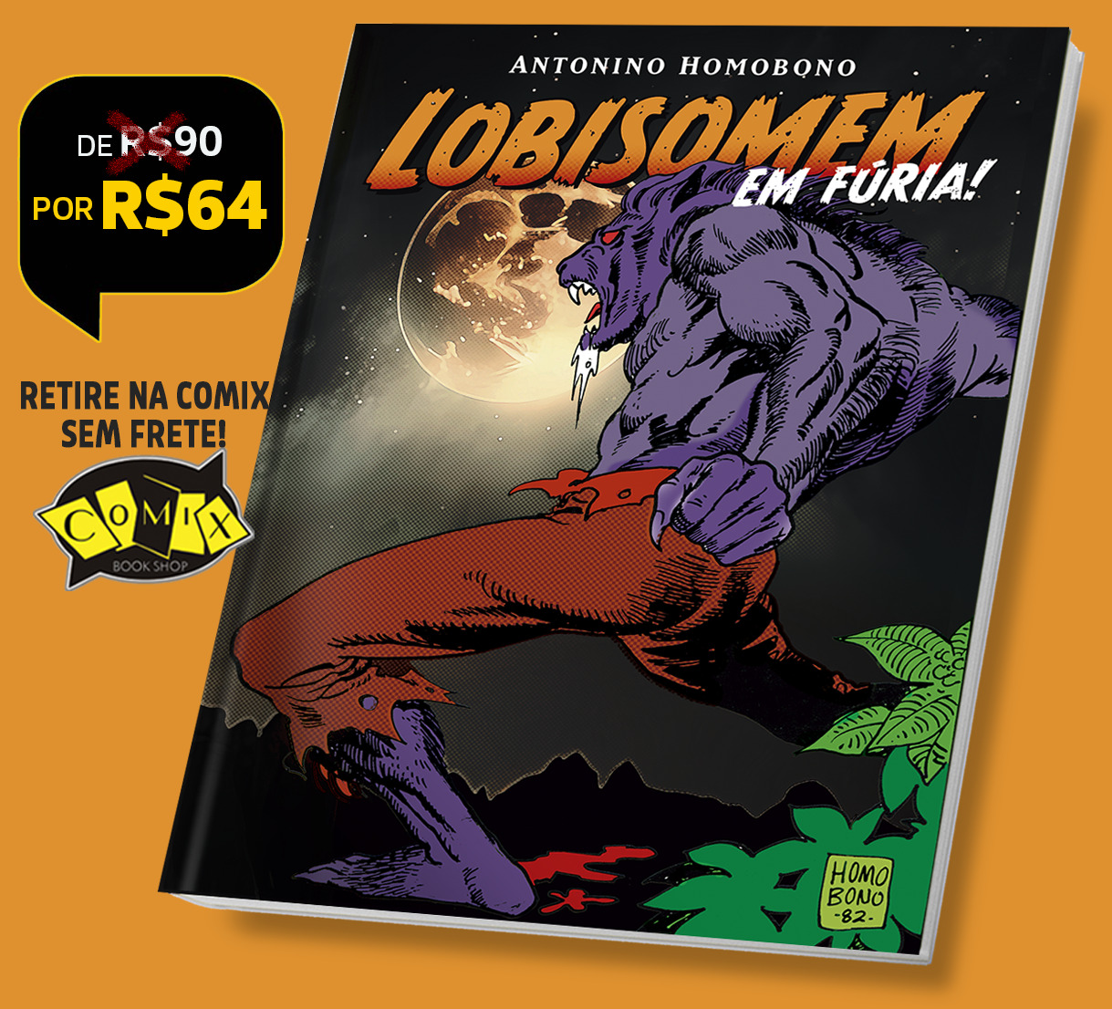 2LB – 1 Lobisomem em Fúria! SEM FRETE! EXCLUSIVO PARA RETIRADA NA COMIX/SP
