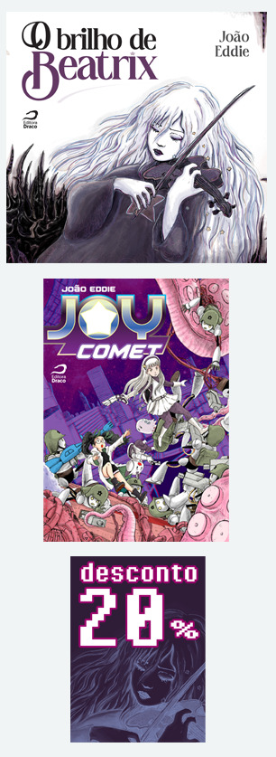 O BRILHO DE BEATRIX + JOY COMET