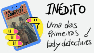 INÉDITO: a misteriosa condessa