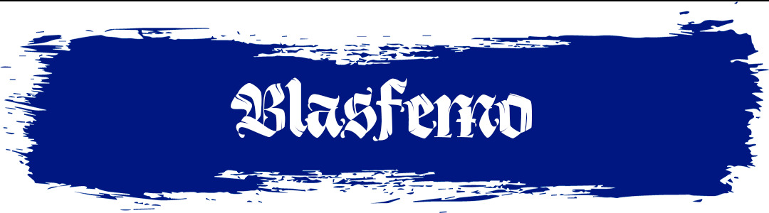 ④ Blasfemo