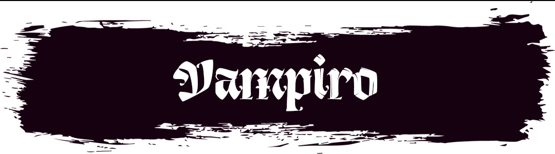 ⑤ Vampiro