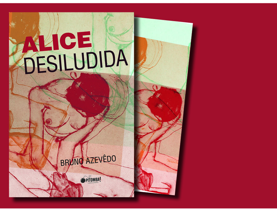 Livro ALICE DESILUDIDA + marca página